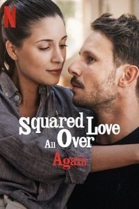 Download Squared Love All Over Again (2023) Dual Audio (Hindi-English) Msubs WEB-DL 480p [330MB] || 720p [900MB] || 1080p [2.1GB]