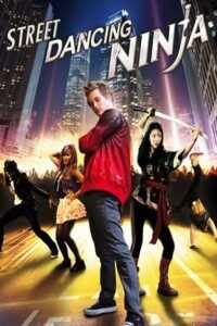 Download Dancing Ninja (2010) Dual Audio (Hindi-English) 480p [330MB] || 720p [1GB] || 1080p [1.76GB]