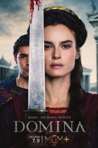 Download Domina (Season 1-2) [S02E08 Added] {English With Subtitles} WeB-HD 720p [400MB] || 1080p [1.1GB]