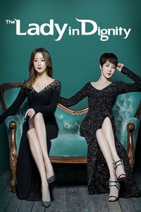 Download The Lady in Dignity Season 1 [E20 Added] (Hindi + Korean) WeB-DL 720p [300MB] || 1080p [1.2GB]