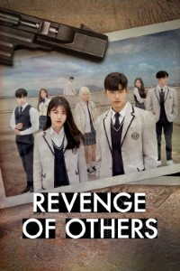 Download Revenge of Others (Season 1) Dual Audio {English-Korean} With Esubs WeB- DL 480p [200MB] || 720p [350MB] || 1080p [1.3GB]