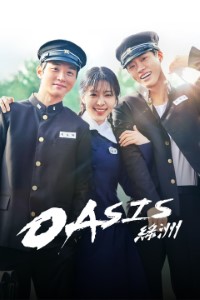 Download Oasis (Season 1) Kdrama {Korean With English Subtitles} WeB-DL 480p [200MB] 720p [500MB] || 1080p [1.2GB]