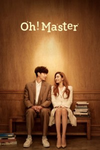 Download Oh My Ladylord aka Oh Master (Season 1) Kdrama {Korean With English Subtitles} WeB-HD 720p [300MB] || 1080p [1.1GB]