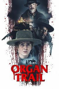 Download Organ Trail (2023) {English With Subtitles} WEB-DL 480p [330MB] || 720p [910MB] || 1080p [2.1GB]