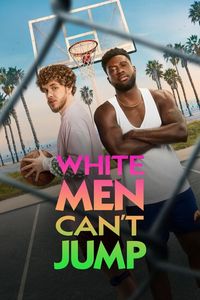 Download White Men Can’t Jump (2023) {English With Subtitles} WEB-DL 480p [300MB] || 720p [820MB] || 1080p [1.9GB]