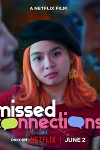 Download Missed Connections (2023) Dual Audio {English-Filipino} WEB-DL 480p [350MB] || 720p [970MB] || 1080p [2.3GB]