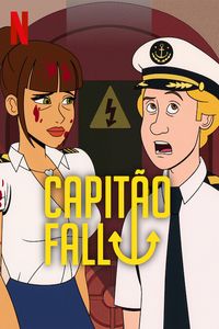 Download Captain Fall (Season 1) {English With Subtitles} WeB-DL 720p [150MB] || 1080p [1.2GB]