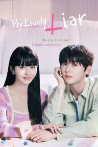 Download My Lovely Liar (Season 1) Kdrama {Korean With English Subtitles} WeB-DL 720p [500MB] || 1080p [2.2GB]