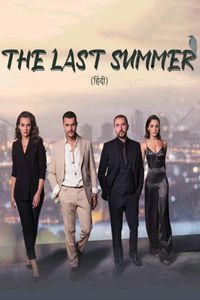 Download The Last Summer Season 1 [E93 Added] (Hindi Dubbed) WeB-DL 720p [230MB] || 1080p [700MB]