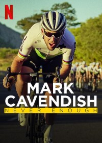 Download Mark Cavendish: Never Enough (2023) {English With Subtitles} 480p [275MB] || 720p [750MB] || 1080p [1.78GB]