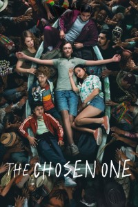 Download The Chosen One (Season 1) Multi Audio {Hindi-English-Spanish} WeB-DL 480p [150MB] || 720p [270MB] || 1080p [910MB]
