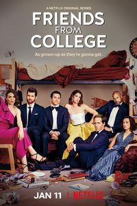Download Friends from College Season 1 (English) WeB-DL 720p [260MB] || 1080p [900MB]
