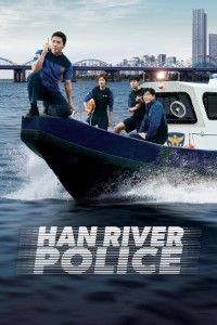 Download Han River Police (Season 1) [S01E06 Added] {Korean With ESubs} WeB-DL 720p [280MB] || 1080p [1.3GB]