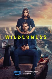 Download Wilderness (Season 1) Dual Audio {Hindi-English} WeB-DL 480p [170MB] || 720p [300MB] || 1080p [1.1GB]