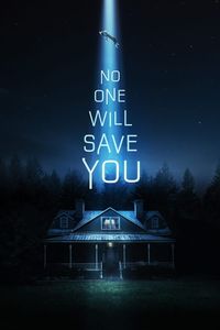 Download No One Will Save You (2023) {English With Subtitles} WEB-DL 480p [270MB] || 720p [750MB] || 1080p [1.8GB]