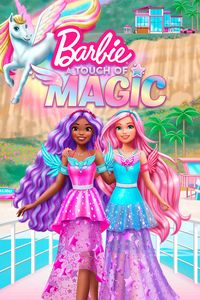 Download Barbie: A Touch Of Magic (Season 1-2) Dual Audio {Hindi-English} WeB-DL 720p [220MB] || 1080p [1GB]