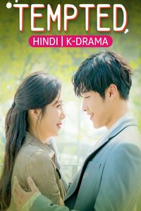 Download Tempted Season 1 (Hindi-Korean) Kdrama WeB-DL 480p [190MB] || 720p [500MB] || 1080p [1.2GB]