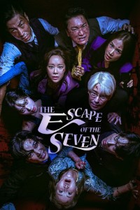Download The Escape Of The Seven (Season 1-2) [S02E13 Added] Kdrama {Korean With English Subtitles} WeB-DL 720p [400MB] || 1080p [2GB]