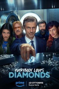 Download Everybody Loves Diamonds (Season 1) {Hindi-English-Italian} 480p [180MB] || 720p [500MB] || 1080p [1.1GB]