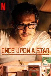 Download Once Upon a Star (2023) Dual Audio {English-Thai} WEB-DL 480p [450MB] || 720p [1.2GB] || 1080p [2.9GB]
