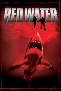 Download Red Water (2003) Dual Audio (Hindi-English) WeB-DL 480p [310MB] || 720p [1.1GB] || 1080p [2.2GB]