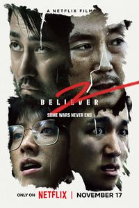 Download Believer 2 (2023) Multi Audio (Hindi-English-Korean) WeB-DL 480p [430MB] || 720p [1.2GB] || 1080p [2.8GB]