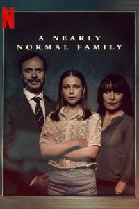 Download A Nearly Normal Family (Season 1) Dual Audio {English-Swedish} WeB-DL 720p [400MB] || 1080p [700MB]