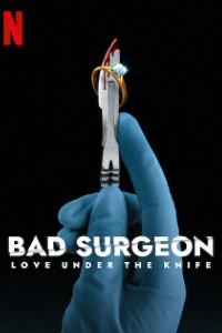 Download Bad Surgeon: Love Under the Knife (Season 1) Dual Audio {Hindi-English} WeB-DL 720p [470MB] || 1080p [750MB]