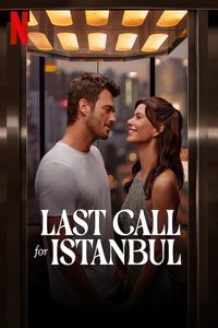 Download Last Call For Istanbul (2023) Multi Audio (Hindi-English-Turkish) Web-Dl 480p [340MB] || 720p [940MB] || 1080p [2.2GB]