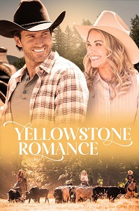 Download Yellowstone Romance (2022) {English With Subtitles} 480p [300MB] || 720p [800MB] || 1080p [1.8GB]