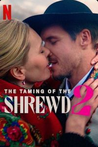 Download Taming Of The Shrewd 2 (2023) Dual Audio {English-Polish} Msubs WEB-DL 480p [340MB] || 720p [930MB] || 1080p [2.2GB]