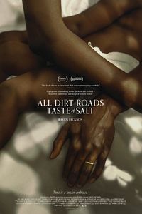 Download All Dirt Roads Taste of Salt (2023) {English With Subtitles} WEB-DL 480p [290MB] || 720p [780MB] || 1080p [1.8GB]