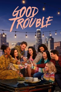 Download Good Trouble (Season 1-5) {English With Subtitles} WeB-DL 720p [350MB] || 1080p [1.4GB]