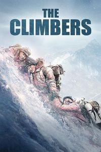 Download The Climbers (2019) Dual Audio {Hindi-Chinese} BluRay 480p [430MB] || 720p [1.1GB] || 1080p [2.6GB]