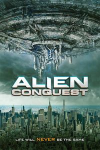 Download Alien Conquest (2021) Dual Audio {Hindi-English} WEB-DL 480p [290MB] || 720p [780MB] || 1080p [1.8GB]