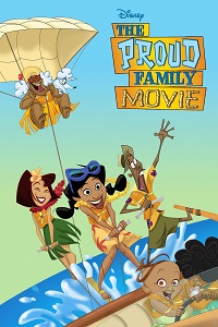 Download The Proud Family Movie (2005) {English With Subtitles} 480p [300MB] || 720p [800MB] || 1080p [2GB]