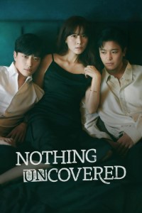 Download Nothing Uncovered (Season 1) Kdrama [S01E11 Added] {Korean With English Subtitles} WeB-DL 720p [350MB] || 1080p [2.5GB]