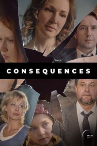 Download Consequences Season 1 (Hindi Audio) Web-Dl 720p [250MB] || 1080p [830MB]