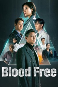 Download Blood Free (Season 1) [S01E10 Added] {Korean With English Subtitles} WeB-DL 720p [250MB] || 1080p [1.3GB]