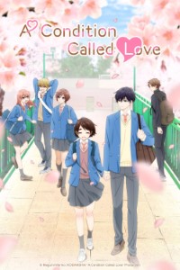 Download A Condition Called Love (Season 1) [S01E03 Added] Multi Audio {Hindi-English-Japanese} WeB-DL 480p [85MB] || 720p [150MB] || 1080p [490MB]