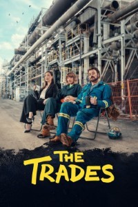 Download The Trades (Season 1) {English Audio With Subtitles} WeB-DL 720p [210MB] || 1080p [1.6GB]