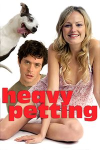 Download Heavy Petting (2007) Dual Audio {Hindi-English} BluRay 480p [290MB] || 720p [790MB] || 1080p [1.8GB]