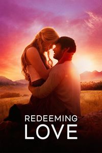 Download Redeeming Love (2022) Dual Audio {Hindi-English} BluRay 480p [500MB] || 720p [1.2GB] || 1080p [2.9GB]