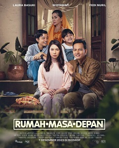 Download Rumah Masa Depan (2023) {Indonesian With Subtitles} 480p [400MB] || 720p [900MB] || 1080p [2.2GB]