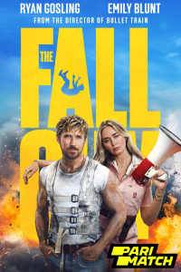 Download The Fall Guy (2024) {English Audio} CAMRiP 480p [350MB] || 720p [900MB] || 1080p [2GB]