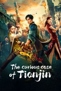 Download The Curious Case of Tianjin (2022) Dual Audio {Hindi-Chinese} WEB-DL 480p [270MB] || 720p [740MB] || 1080p [1GB]
