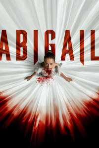 Download Abigail (2024) (English Audio) Esubs Web-Dl 480p [335MB] || 720p [900MB] || 1080p [2.2GB]