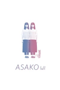 Download Asako I & II (2018) {Japanese With Subtitles} 480p [358MB] || 720p [970MB] || 1080p [2.4GB]