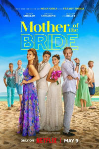 Download Mother of the Bride (2024) Dual Audio (Hindi-English) Web-Dl 480p [310MB] || 720p [840MB] || 1080p [2GB]