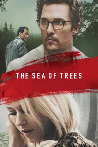 Download The Sea Of Trees (2015) {English With Subtitles} 480p [317MB] || 720p [857MB] || 1080p [2.0GB]